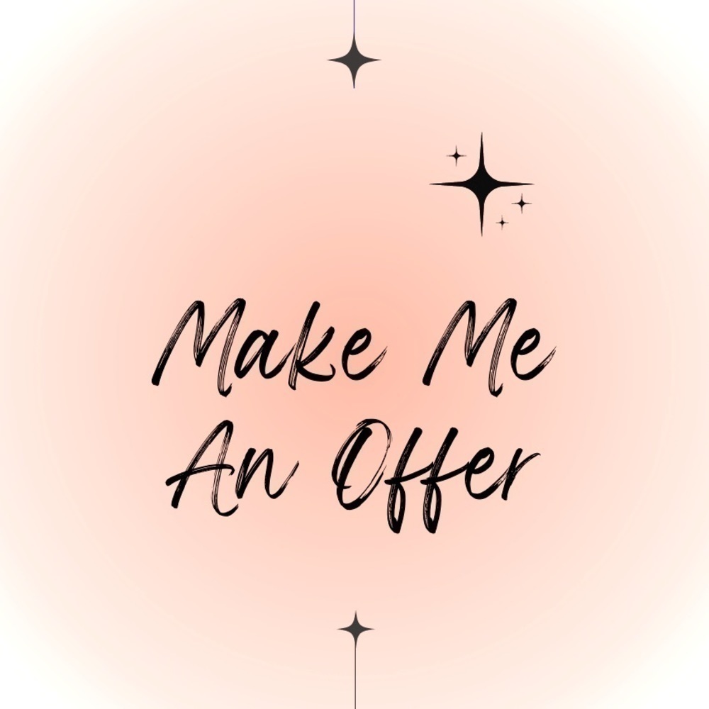 𝅺MAKE me an offer